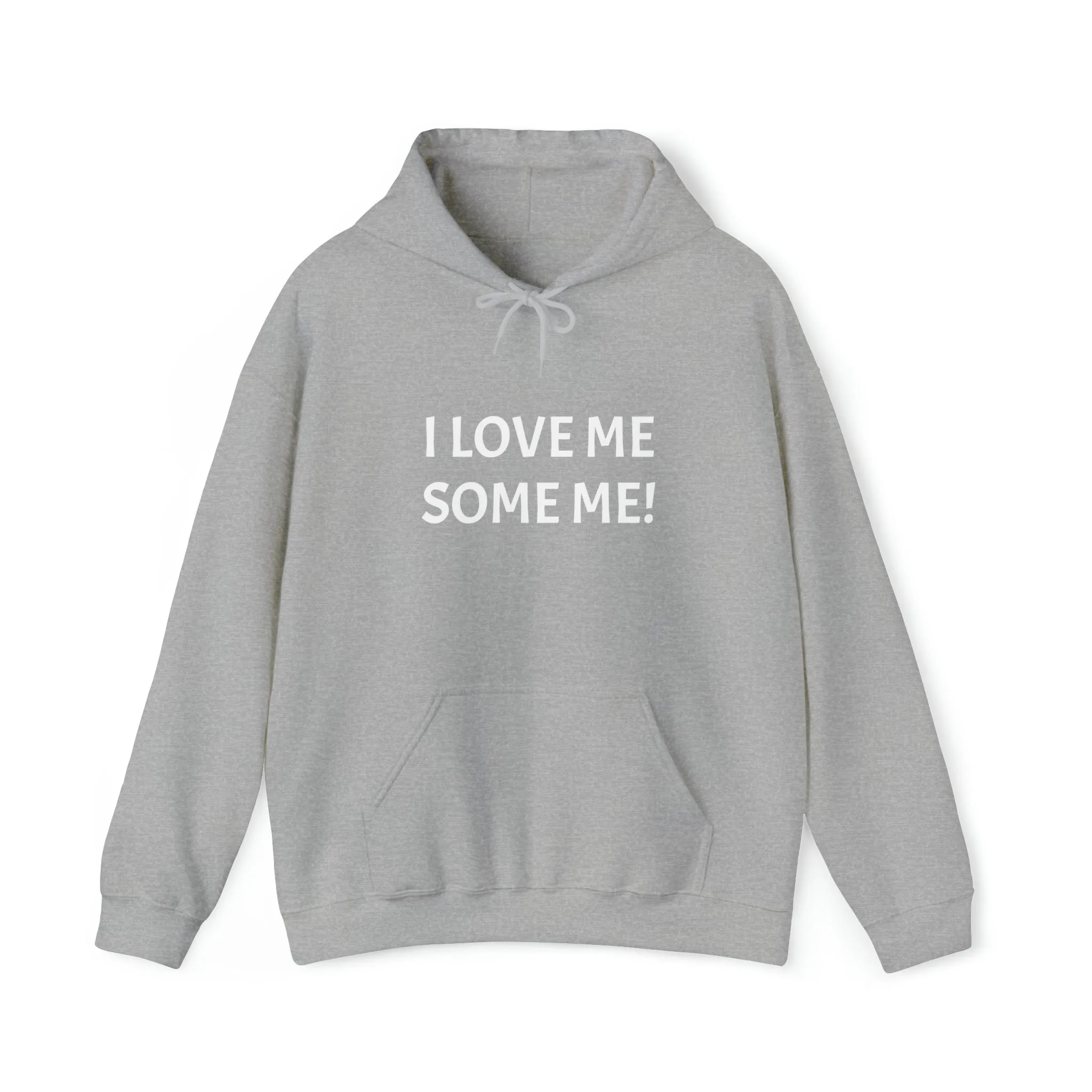 I LOVE ME SOME ME Unisex Heavy Blend™ Hooded Sweatshirt